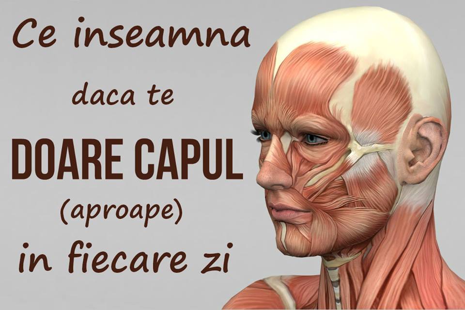 Ce InseamnÄƒ DacÄƒ Te Doare Capul Des