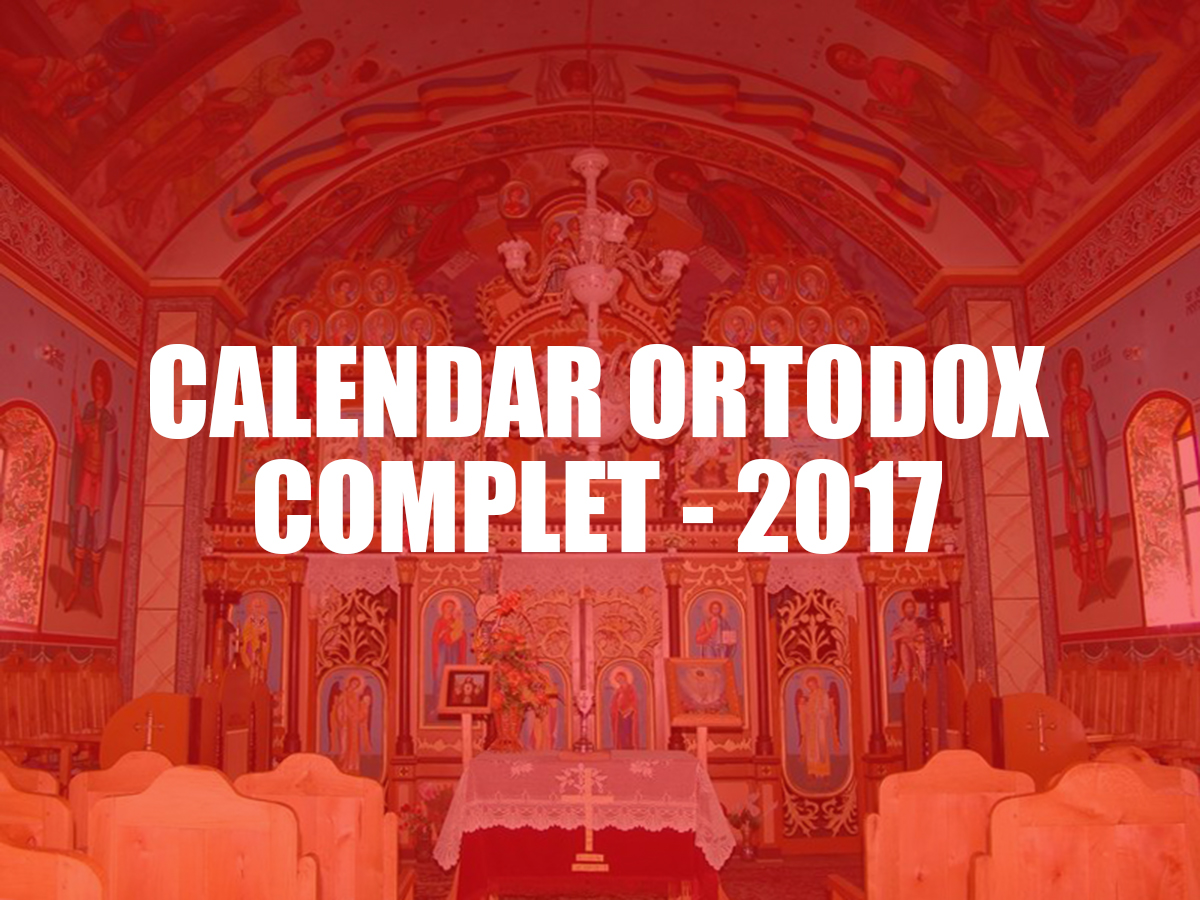 CALENDAR ORTODOX 2017: Ce sfinţi sunt pomeniţi joi
