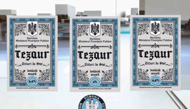 TEZAUR noiembrie 2025: Ce dobânzi anunță Ministerul Finanţelor. Când şi unde pot fi cumpărate titluri de stat, se poate investi şi 1 leu