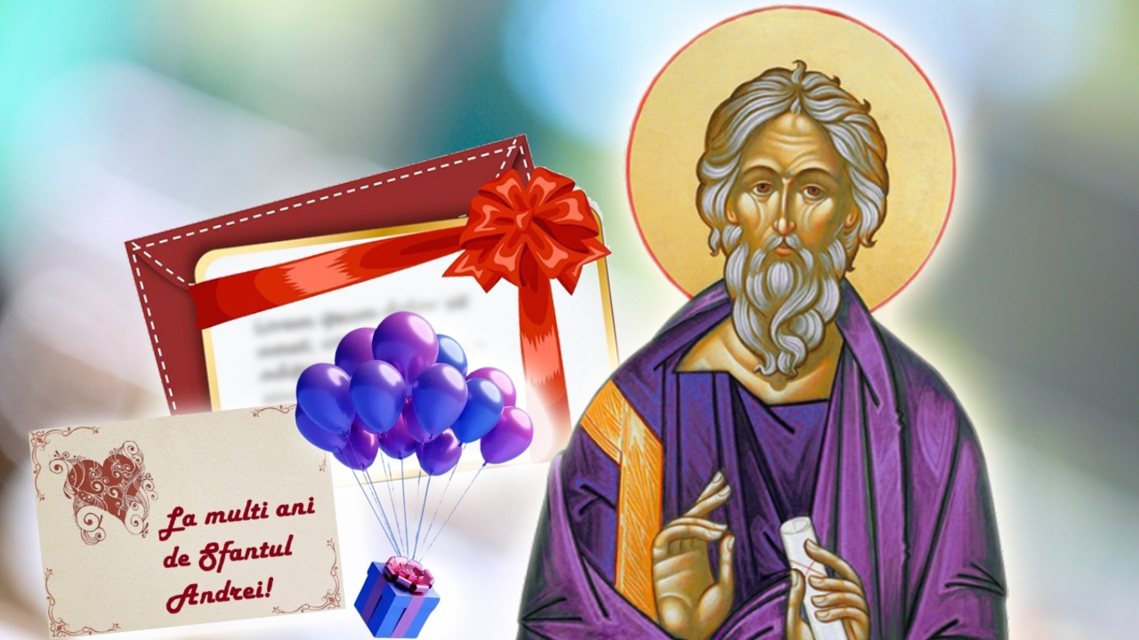 Sfântul Andrei 2025. Cele mai inspirate urări de „La Mulți Ani” pentru sărbătoriții din viața ta