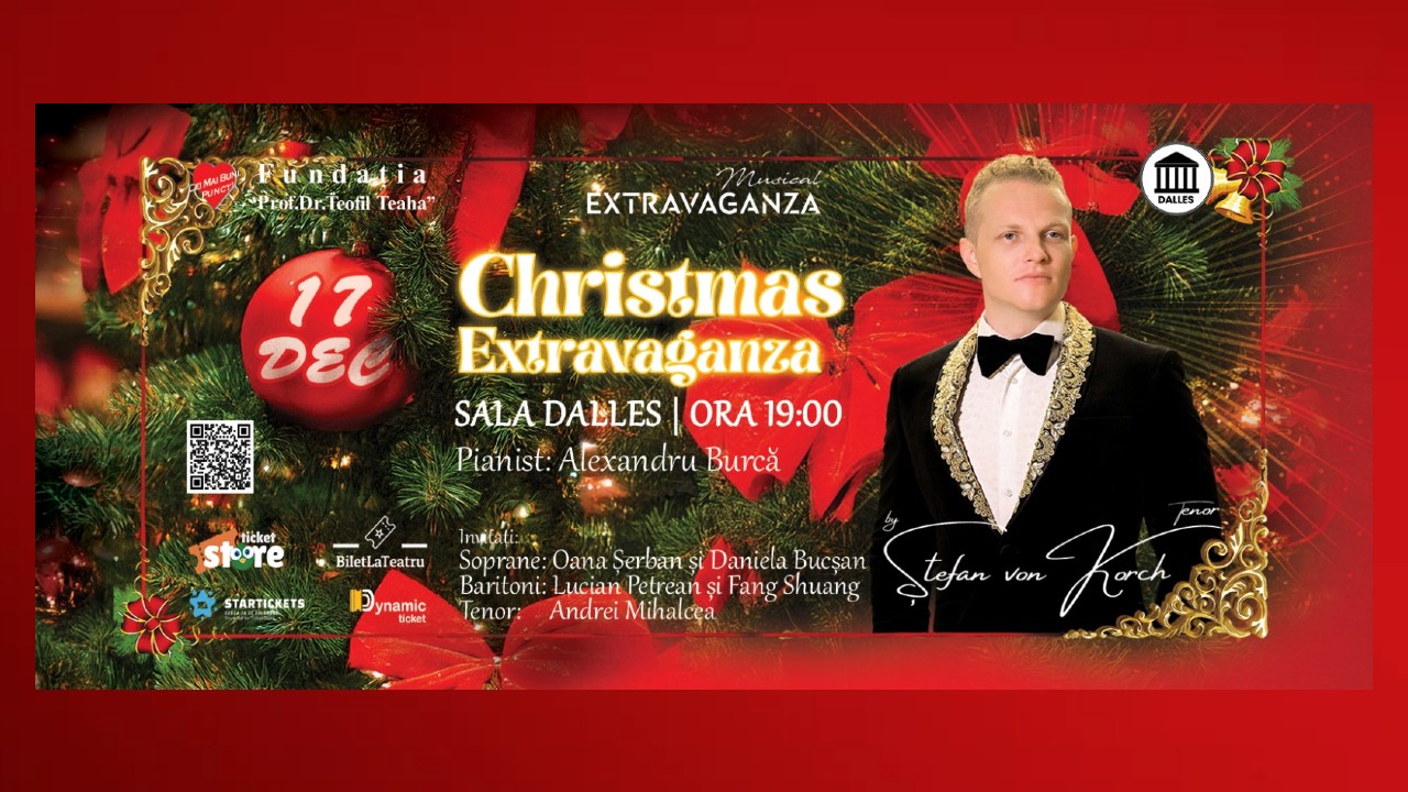 Stele ale operei se alătură tenorului ŞTEFAN von KORCH în concertul “Christmas Extravaganza” pe 17 Decembrie la Sala Dalles