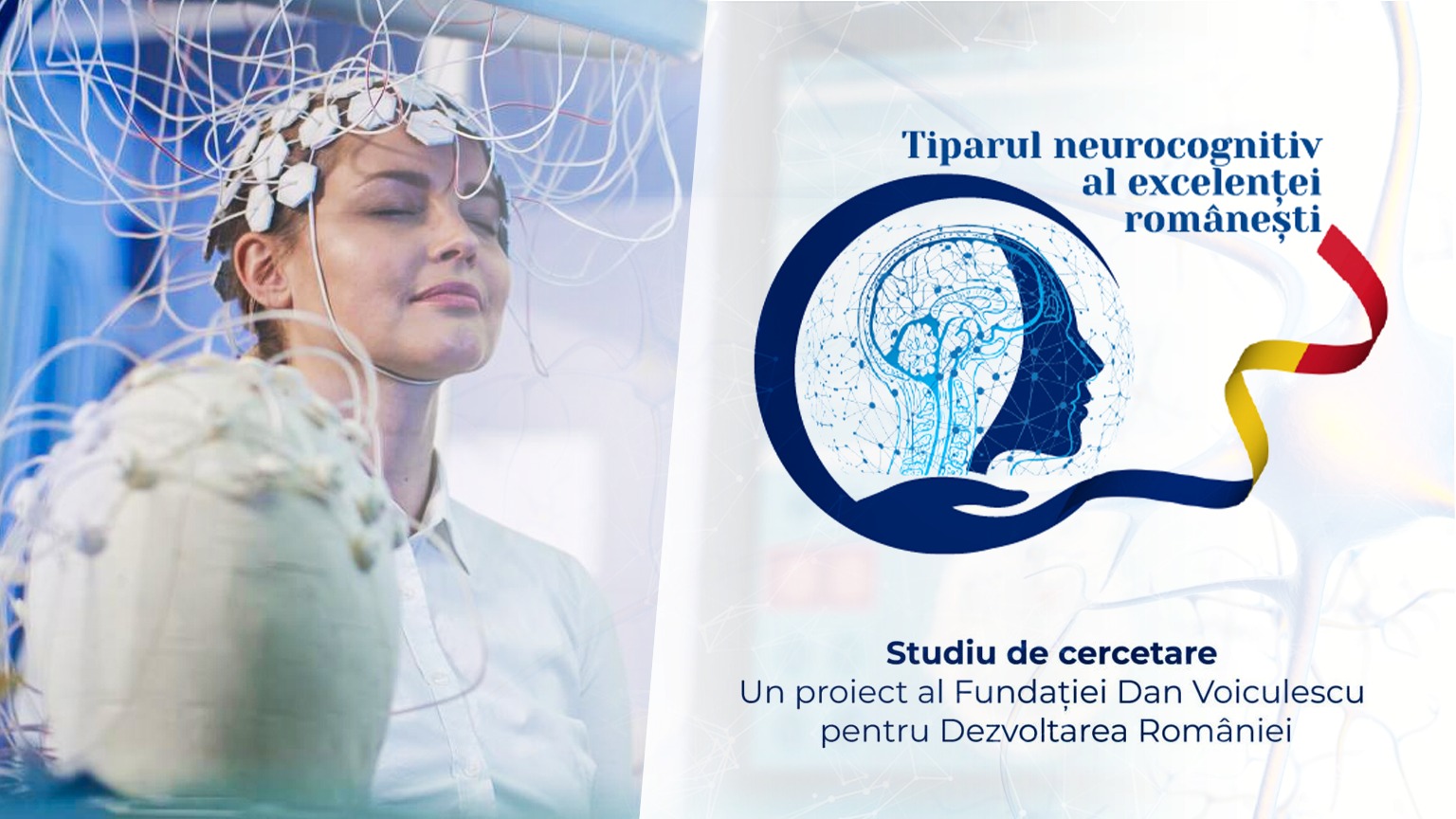 Tiparul Neurocognitiv al Excelenței Româneşti – Noua hartă a performanţei românești: studiul care redefineşte excelenţa în educaţie