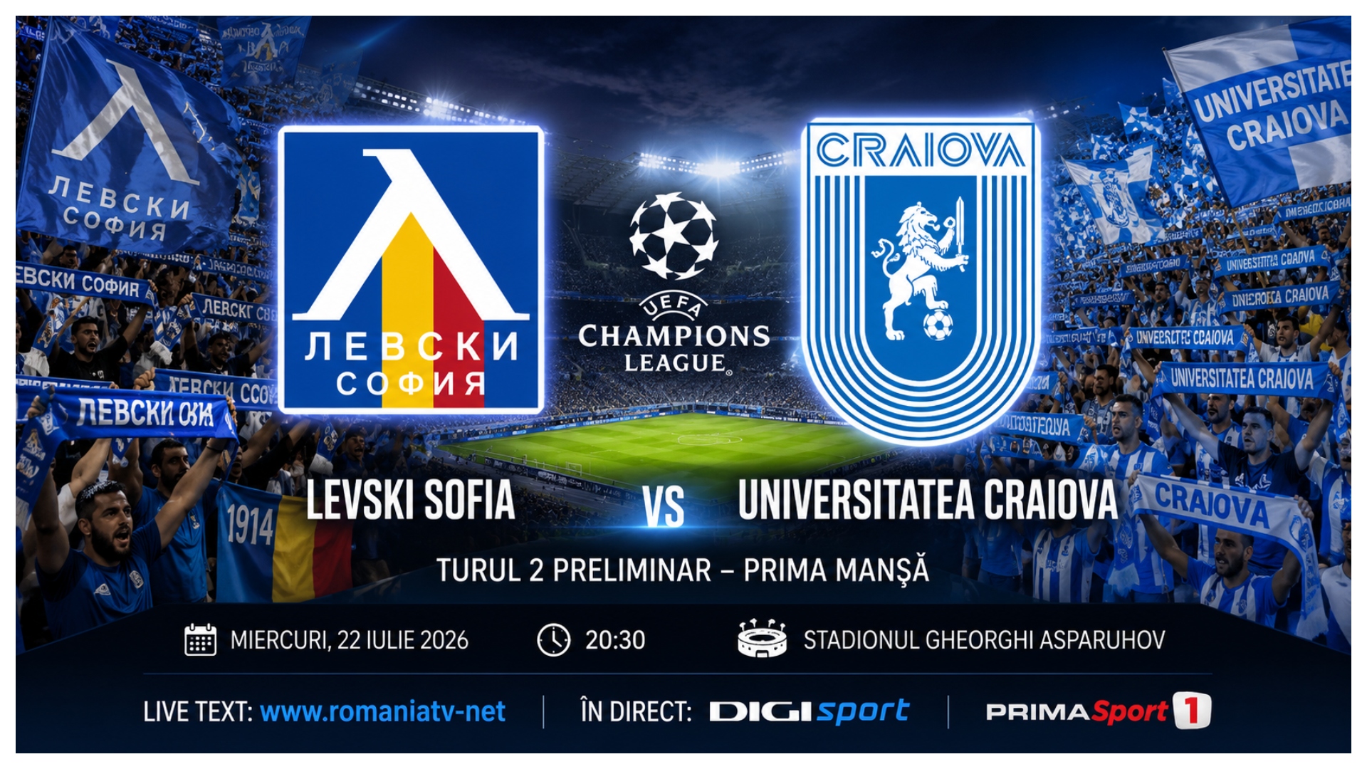 LIVE Levski Sofia – Universitatea Craiova ONLINE VIDEO în Champions League. Oltenii invadează Bulgaria, unde vezi meciul în direct la TV