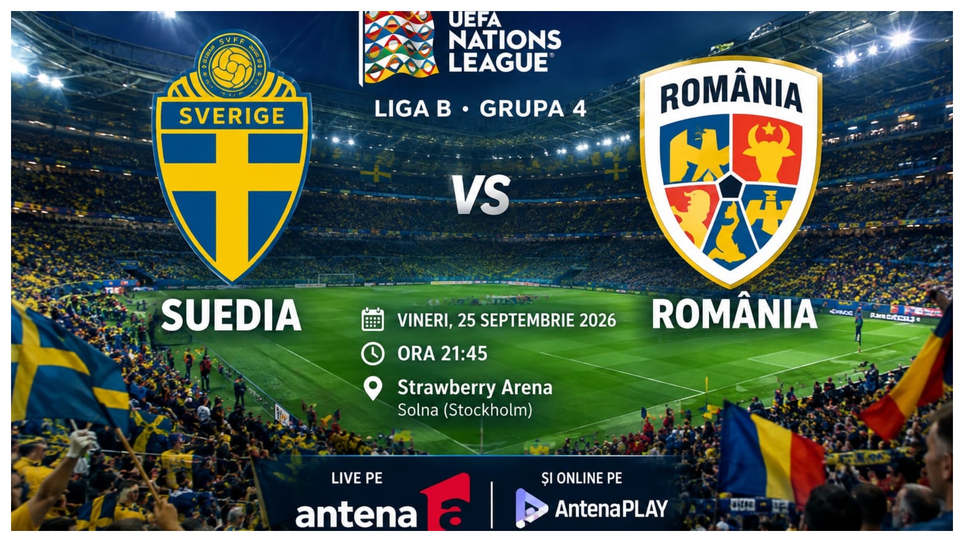 LIVE Antena 1: Suedia - România (ora 21:45) ONLINE VIDEO